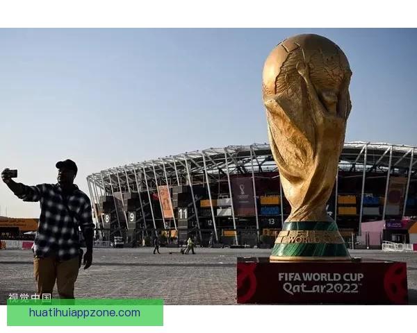 华体会世界杯精彩赛事全解析及精彩瞬间回顾指南